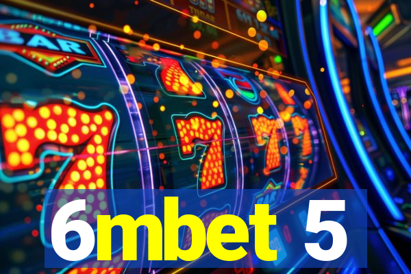 6mbet 5